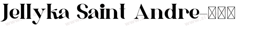 Jellyka Saint Andre字体转换